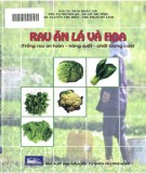 Trồng rau ăn lá và hoa an toàn, năng suất, chất lượng cao: Phần 1