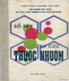 Sổ tay tra cứu thuốc nhuộm: Phần 1