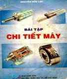 Chi tiết máy - Bài tập ứng dụng (Tái bản lần thứ 2 có chỉnh sửa và bổ sung): Phần 2