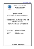 Báo cáo nghiên cứu khoa học cấp trường:  Tác động của chất lượng thể chế lên đầu tư công ở các tỉnh  thành của Việt Nam