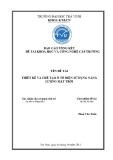 Báo cáo nghiên cứu khoa học cấp trường: Thiết kế, chế tạo ô tô điện sử dụng năng lượng mặt trời