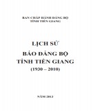 Báo Đảng bộ tỉnh Tiền Giang - Lịch sử (1930 - 2010): Phần 1