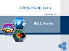 Bài giảng Công nghệ Java: Bài 2.1 - Nguyễn Hữu Thể