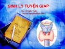 Bài giảng Sinh lý tuyến giáp