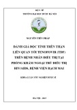 Khóa luận tốt nghiệp dược sĩ: Đánh giá độc tính trên thận liên quan tới tenofovir (TDF) trên bệnh nhân điều trị tại phòng khám ngoại trú điều trị HIV/AIDS, bệnh viện Bạch Mai