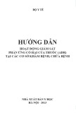 Giám sát phản ứng có hại của thuốc (ADR) trong hoạt động cơ sở khám bệnh, chữa bệnh