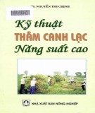 Thâm canh lạc cho năng suất cao với kỹ thuật nào?: Phần 1