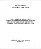 Bài học kinh nghiệm cho Việt Nam về nguy cơ đánh trùng thuế chống bán phá giá, chống trợ cấp trong nền kinh tế phi thị trường: Phần 1