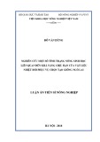 Luận án tiến sĩ Nông nghiệp: Nghiên cứu một số tính trạng nông sinh học liên quan đến khả năng chịu hạn của vật liệu nhiệt đới phục vụ chọn tạo giống ngô lai