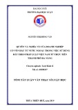 Tóm tắt Luận văn thạc sĩ Luật học: Quyền và nghĩa vụ của doanh nghiệp có vốn đầu tư nước ngoài trong việc sử dụng đất theo Pháp luật Việt Nam từ thực tiễn thành phố Đà Nẵng
