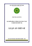 Luận án tiến sĩ: Đặc điểm bệnh lý bệnh còi xương ở chó và biện pháp điều trị