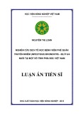 Luận án tiến sĩ: Nghiên cứu dịch tễ học bệnh viêm phế quản truyền nhiễm (Infectious Bronchitis - IB) ở gà nuôi tại một số tỉnh miền Bắc Việt Nam