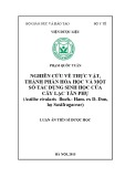 Luận án tiến sĩ Dược học cổ truyền: Nghiên cứu về thực vật, thành phần hóa học và một số tác dụng sinh học của cây Lạc tân phụ (Astilbe rivularis Buch.-Ham. ex D. Don, họ Saxifragaceae)