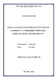 Tóm tắt Luận án tiến sĩ: Nâng cao năng suất sinh sản của lợn nái Landrace và Yorkshire thông qua chọn lọc bằng chỉ thị phân tử