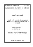 Tóm tắt Luận án tiến sĩ Y học: Nghiên cứu vai trò của acid uric trong tiên lượng hội chứng mạch vành cấp