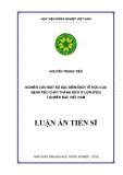 Luận án tiến sĩ: Nghiên cứu một số đặc điểm dịch tễ học của bệnh tiêu chảy thành dịch ở lợn (PED) tại miền Bắc Việt Nam