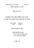 Luận án tiến sĩ Y học: Nghiên cứu đặc điểm lâm sàng và kết quả điều trị glôcôm ác tính