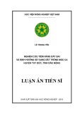 Luận án tiến sĩ: Nghiên cứu tiềm năng đất đai và định hướng sử dụng đất trồng mắc ca huyện Tuy Đức, tỉnh Đắk Nông