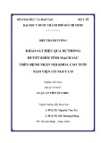 Luận án tiến sĩ Y học: Khảo sát hiệu quả dự phòng huyết khối tĩnh mạch sâu trên bệnh nhân nội khoa cao tuổi nằm viện có nguy cơ