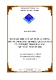 Tóm tắt Luận án tiến sĩ Nông nghiệp: Đánh giá hiệu quả sản xuất và những yếu tố ảnh hưởng đến hiệu quả sản xuất của nông hộ trồng rau màu tại thành phố Cần Thơ