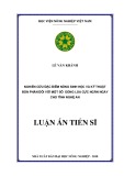 Luận án tiến sĩ Nông nghiệp: Nghiên cứu đặc điểm nông sinh học và kỹ thuật bón phân đối với một số dòng lúa cực ngắn ngày cho tỉnh Nghệ An