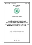 Luận án tiến sĩ Dược học: Nghiên cứu phát hiện và xây dựng quy trình phân lập tetrodotoxin và một số độc tố thần kinh khác từ cá nóc