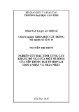 Tóm tắt Luận án tiến sĩ Nông nghiệp: Nghiên cứu đặc tính cứng cây kháng đổ ngã của một số dòng lúa nếp thuộc hai tổ hợp lai CK92 x Nhật và NK2 x Nhật