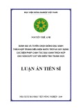 Luận án tiến sĩ: Đánh giá và tuyển chọn giống đậu xanh thích hợp trong điều kiện nước trời và xây dựng các biện pháp canh tác đậu xanh thích hợp cho vùng đất cát ven biển tỉnh Thanh Hóa