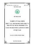 Luận án tiến sĩ Dược học: Nghiên cứu đặc điểm thực vật, thành phần hoá học và một số tác dụng sinh học của loài Chloranthus japonicus Sieb. ở Việt Nam