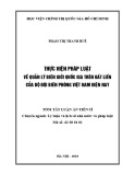 Tóm tắt Luận án tiến sĩ Luật học: Thực hiện pháp luật về quản lý biên giới quốc gia trên đất liền của Bộ đội Biên phòng Việt Nam hiện nay