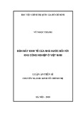 Luận án tiến sĩ Kinh tế: Đòn bẩy kinh tế của nhà nước đối với khu công nghiệp ở Việt Nam
