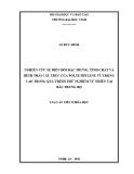 Luận án tiến sĩ Hóa học: Nghiên cứu sự biến đổi đặc trưng, tính chất và hình thái cấu trúc của polyethylene tỷ trọng cao trong quá trình thử nghiệm tự nhiên tại Bắc Trung Bộ