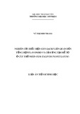 Luận án tiến sĩ Sinh học: Nghiên cứu biểu hiện gen GmCHI liên quan đến tổng hợp flavonoid và cảm ứng tạo rễ tơ ở cây Thổ nhân sâm (Talinum paniculatum)