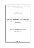 Luận văn thạc sĩ Quản lý văn hóa: Quản lý di tích lịch sử - văn hóa đền Mõ, xã Ngũ Phúc, huyện Kiến Thụy, thành phố Hải Phòng