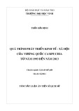 Tóm tắt Luận án tiến sĩ Khoa học giáo dục: Quá trình phát triển kinh tế - xã hội của Vương quốc Campuchia từ năm 1993 đến năm 2013