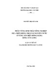 Luận án tiến sĩ Kỹ thuật: Phân vùng sinh thái nông nghiệp dựa trên động thái tài nguyên nước ở vùng ven biển đồng bằng sông Cửu Long