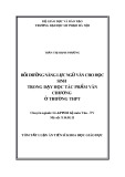 Tóm tắt Luận văn tiến sĩ Khoa học giáo dục: Bồi dưỡng năng lực ngữ văn cho học sinh trong dạy học tác phẩm văn chương ở trường THPT