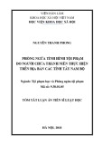 Tóm tắt Luận văn tiến sĩ Luật học: Phòng ngừa tình hình tội phạm do người chưa thành niên thực hiện trên địa bàn các tỉnh Tây Nam Bộ