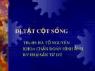 Bài giảng Dị tật cột sống - ThS.BS Hà Tố Nguyên