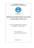 Đồ án tốt nghiệp ngành Điện tự động công nghiệp:  Thiết kế mạch khuếch đại tạp âm thấp LNA hoạt động ở băng tần S