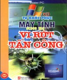  tự khắc phục máy tính khi bị virut tấn công: phần 2