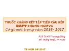 Bài giảng Thuốc kháng kết tập tiểu cầu kép Dapt trong hội chứng mạch vành cấp: Có gì mới trong năm 2016-2017 – PGS.TS. Hồ Thượng Dũng