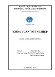 Đồ án tốt nghiệp ngành Kỹ thuật môi trường: Nghiên cứu một số yếu tố ảnh hưởng tới giai đoạn xử lý yếm khí nước thải sản xuất bún bằng thiết bị UASB