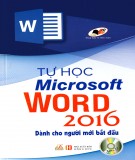 Phần 1: Microsoft Word 2016 - Dành cho người mới bắt đầu