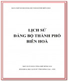 Đảng bộ thành phố Biên Hòa (1930-2000): Phần 2