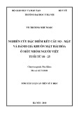Tóm tắt luận văn Tiến sĩ Y học: Nghiên cứu đặc điểm kết cấu sọ - mặt và đánh giá khuôn mặt hài hoà ở một nhóm người Việt tuổi từ 18-25