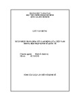 Tóm tắt luận văn Tiến sĩ Kinh tế: Xuất khẩu hàng hoá sức lao động của Việt Nam trong hội nhập kinh tế quốc tế