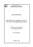 Tóm tắt luận văn Thạc sĩ Quản trị kinh doanh: Hoàn thiện cơ cấu tổ chức tại Công ty TNHH MTV thí nghiệm điện miền Trung