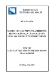 Tóm tắt luận văn Thạc sĩ Quản trị kinh doanh: Nghiên cứu các nhân tố ảnh hưởng đến sự chấp nhận của người tiêu dùng đối với truyền hình internet