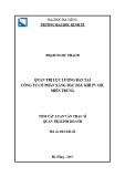 Tóm tắt luận văn Thạc sĩ Quản trị kinh doanh: Quản trị lực lượng bán tại Công ty Cổ phần Xăng dầu Dầu khí PVOIL Miền Trung